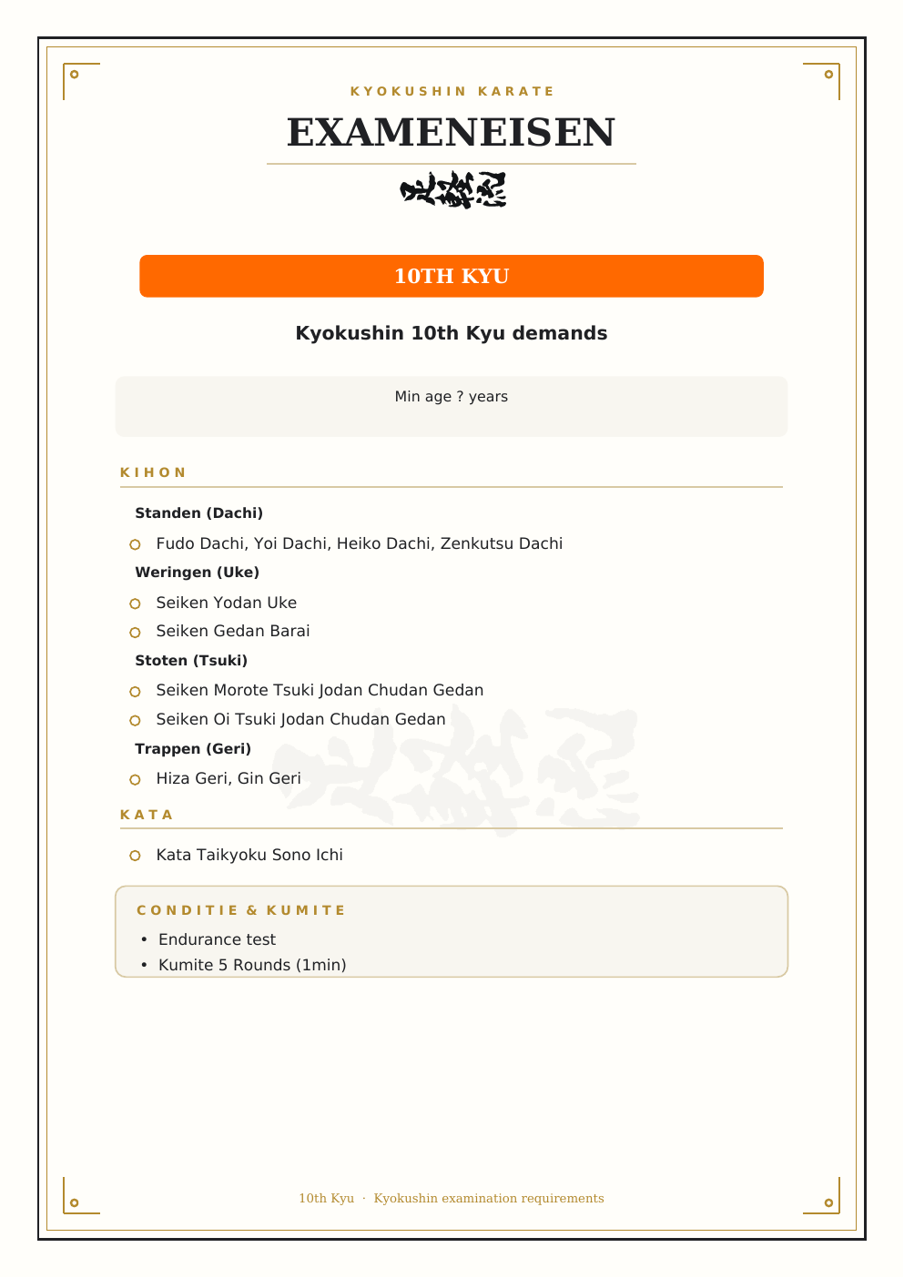 Kyokushin exameneisen voor 10e kyu: kihon, kata, conditie en kumite