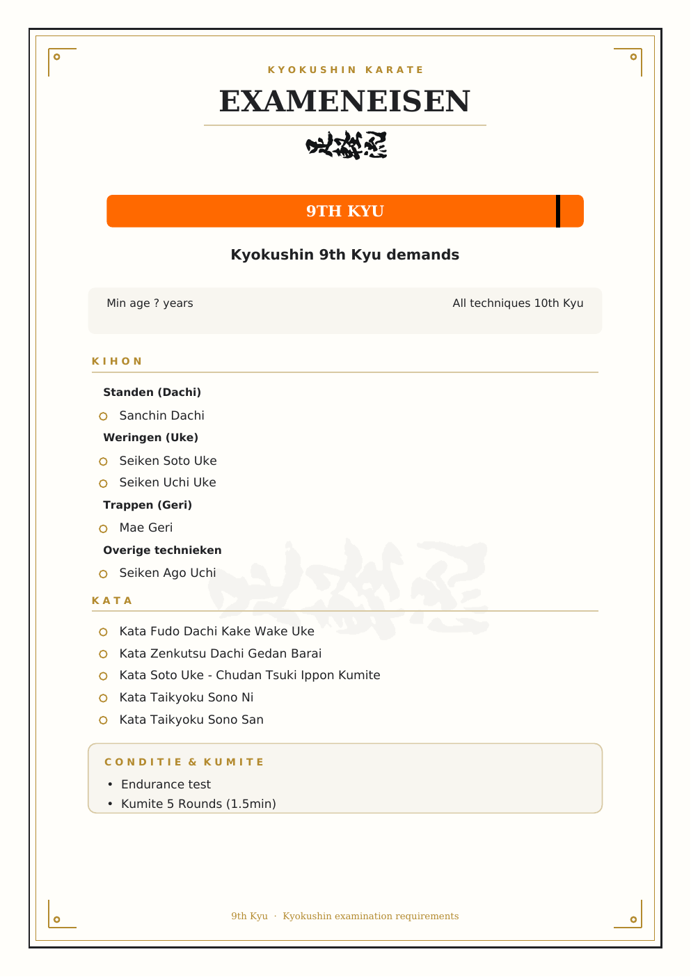 Kyokushin exameneisen voor 9e kyu: kihon, kata, conditie en kumite